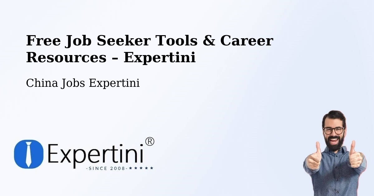 Free Job Seeker Tools & Career Resources – Xuzhou - Xuzhou, China Jobs Expertini